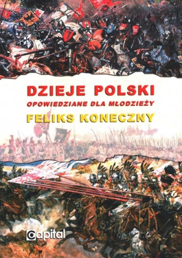 Feliks Koneczny – pozycja nr 3 – lektura członków Korony Młodych